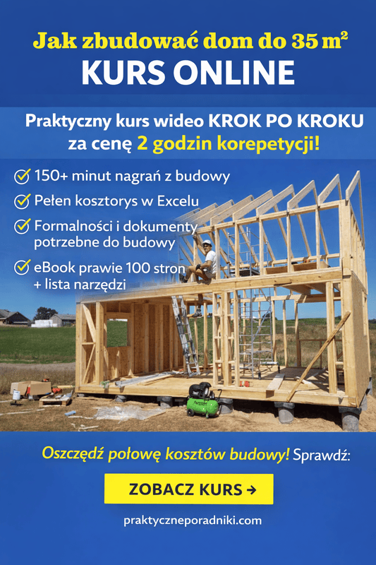 Jak zbudować dom do 35m2